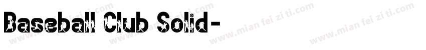 Baseball Club Solid字体转换